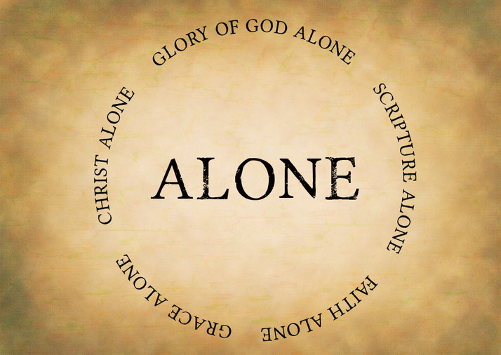The Five Solas – Alone
